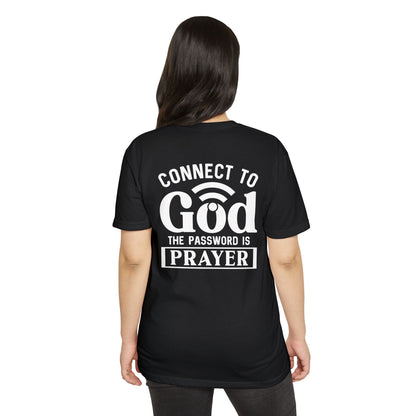 Connect to God T-Shirt — “The Password Is Prayer” Christian Faith Tee