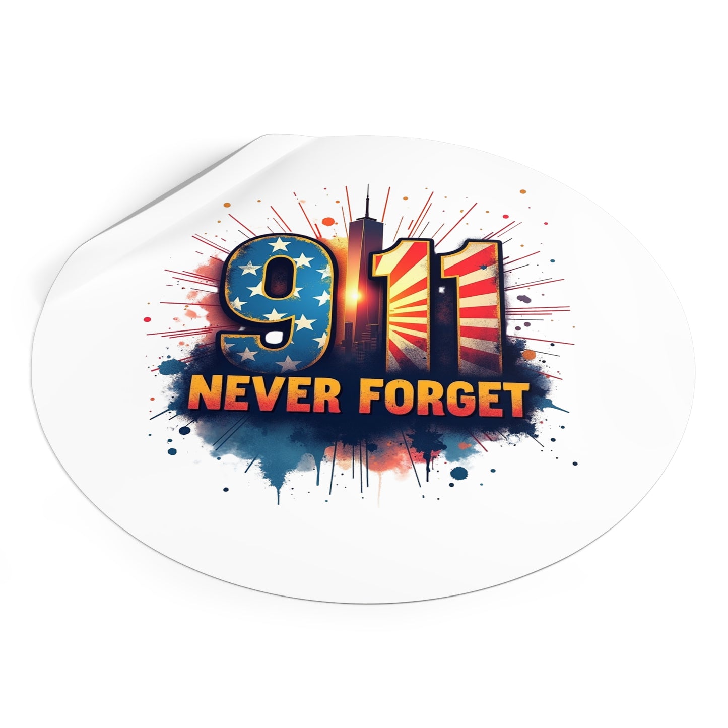9/11 Never Forget Round Vinyl Sticker — Patriotic Memorial Decal