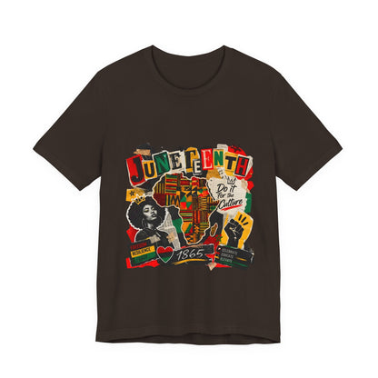 Juneteenth Celebration T-Shirt — "Do It For the Culture" Graphic Tee
