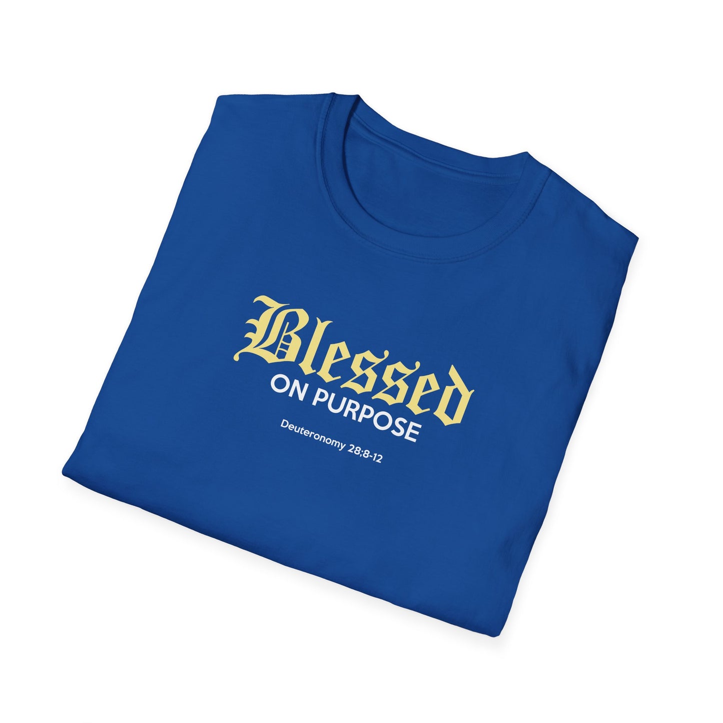 "Blessed On Purpose" T-Shirt