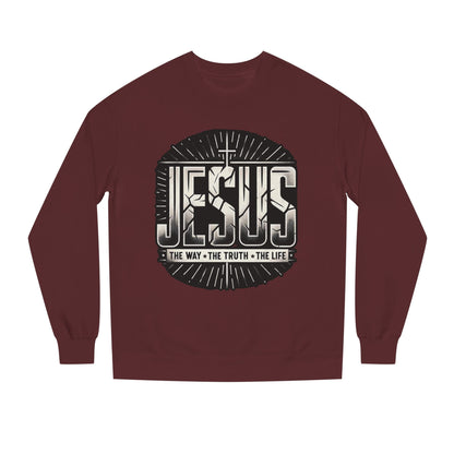 Jesus Faith Crewneck Sweatshirt – "Jesus: The Way • The Truth • The Life" Christian Pullover