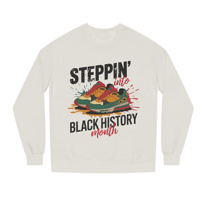 Steppin' into Black History Month Sweatshirt