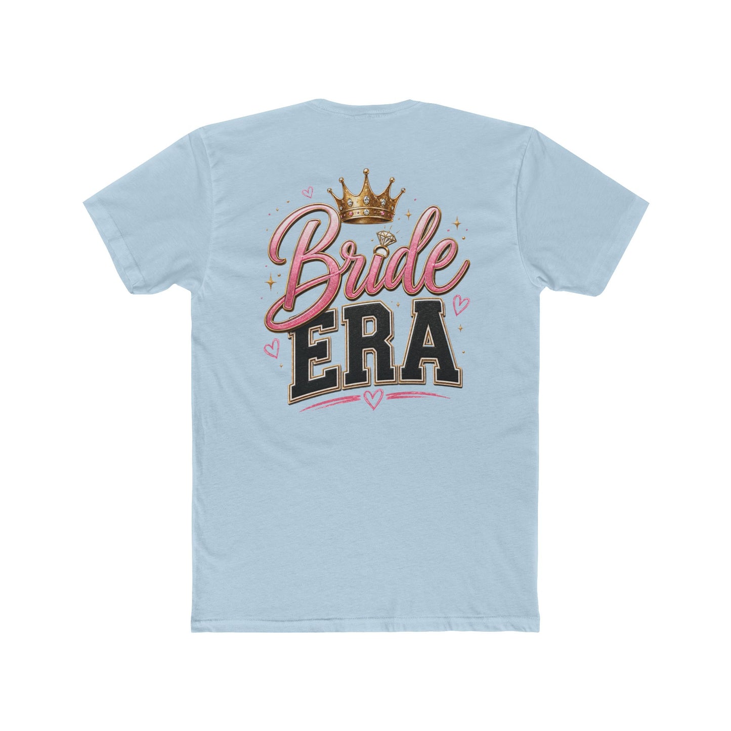 Bride Era T-Shirt — Bridal Party Bachelorette Tee with Crown Design