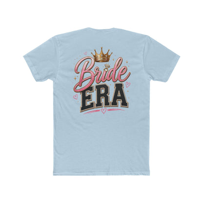 Bride Era T-Shirt — Bridal Party Bachelorette Tee with Crown Design