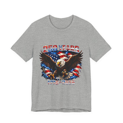 250 Years Bald Eagle American Flag T-Shirt — 1776–2026 Patriotic Tee