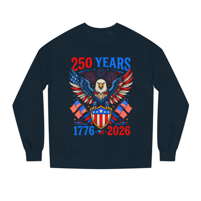 250 Years 1776–2026 Eagle Crewneck Sweatshirt — Patriotic 250th Anniversary