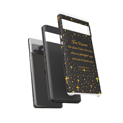 Phone Case — "For I Know" Jeremiah 29:11 Gold Cross Christian Tough Case