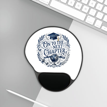 Graduation Mouse Pad with Wrist Rest — "On to the Next Chapter" Design