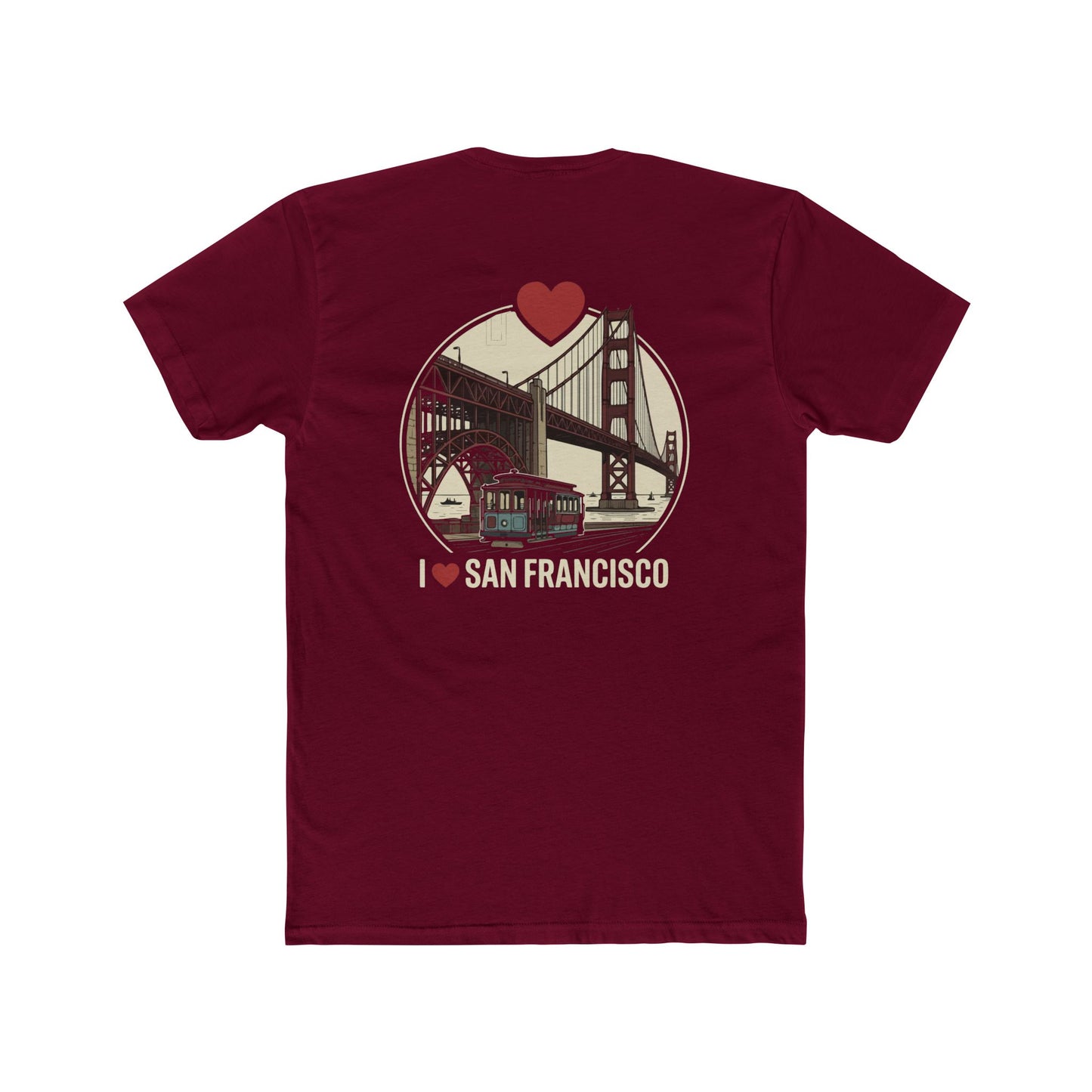 San Francisco Tee — I  San Francisco Golden Gate Bridge T‑Shirt