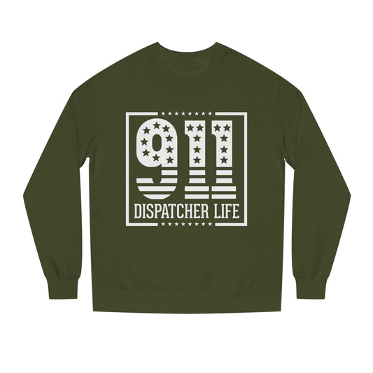 911 Dispatcher Life Sweatshirt — Proud Emergency Dispatcher Crewneck