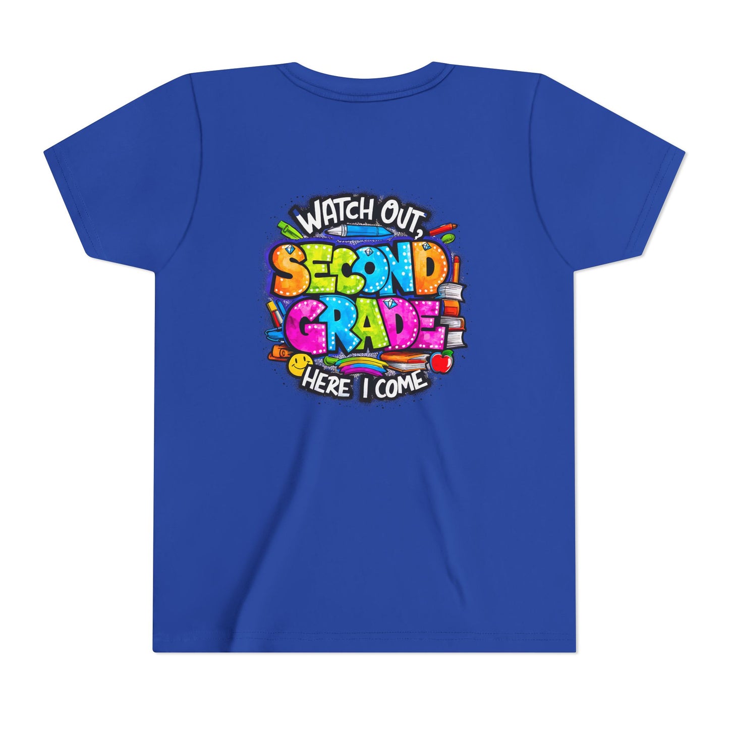 Second Grade Kids Tee - "Watch Out Second Grade Here I Come" Colorful Back-to-School Shirt