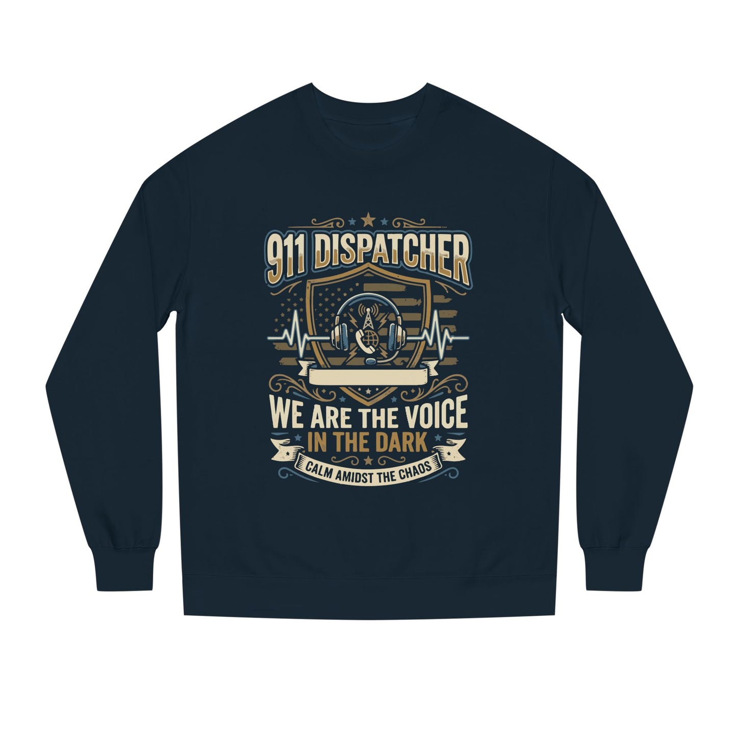 911 Dispatcher Crewneck Sweatshirt — "We Are The Voice In The Dark" Tribute
