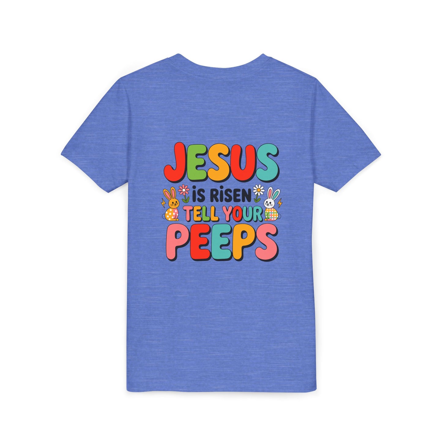 Youth Tee - "Jesus Is Risen, Tell Your Peeps" Easter Kids Shirt