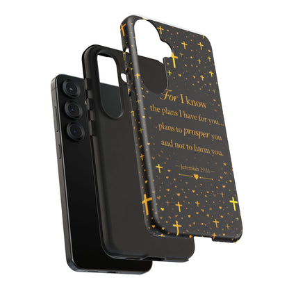 Phone Case — "For I Know" Jeremiah 29:11 Gold Cross Christian Tough Case
