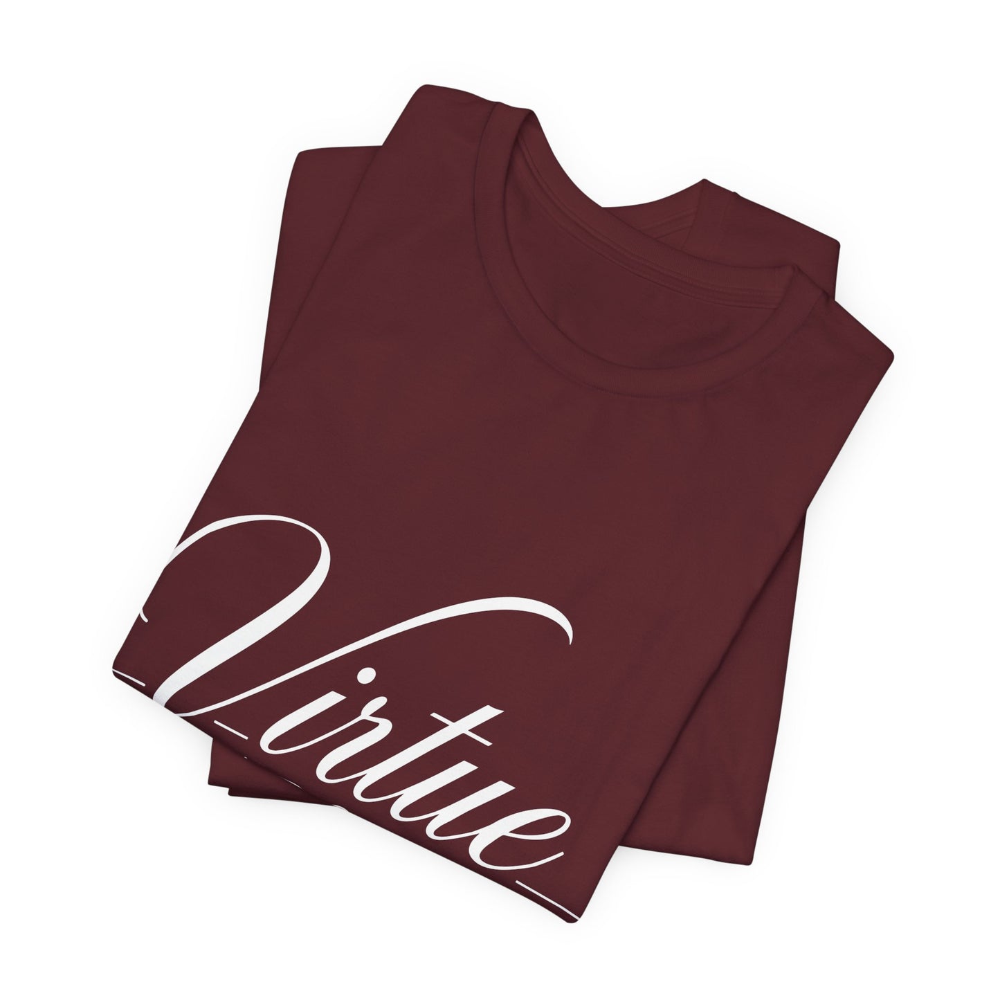 Virtue Wears Well Tee — "First Lady" Inspirational Graphic T‑Shirt