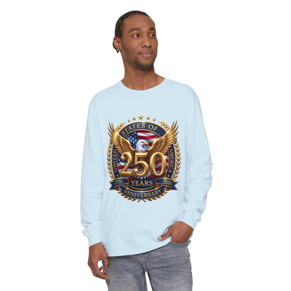 250 Years Anniversary Long Sleeve T-Shirt — USA Bicentennial 1776–2026 Eagle Emblem