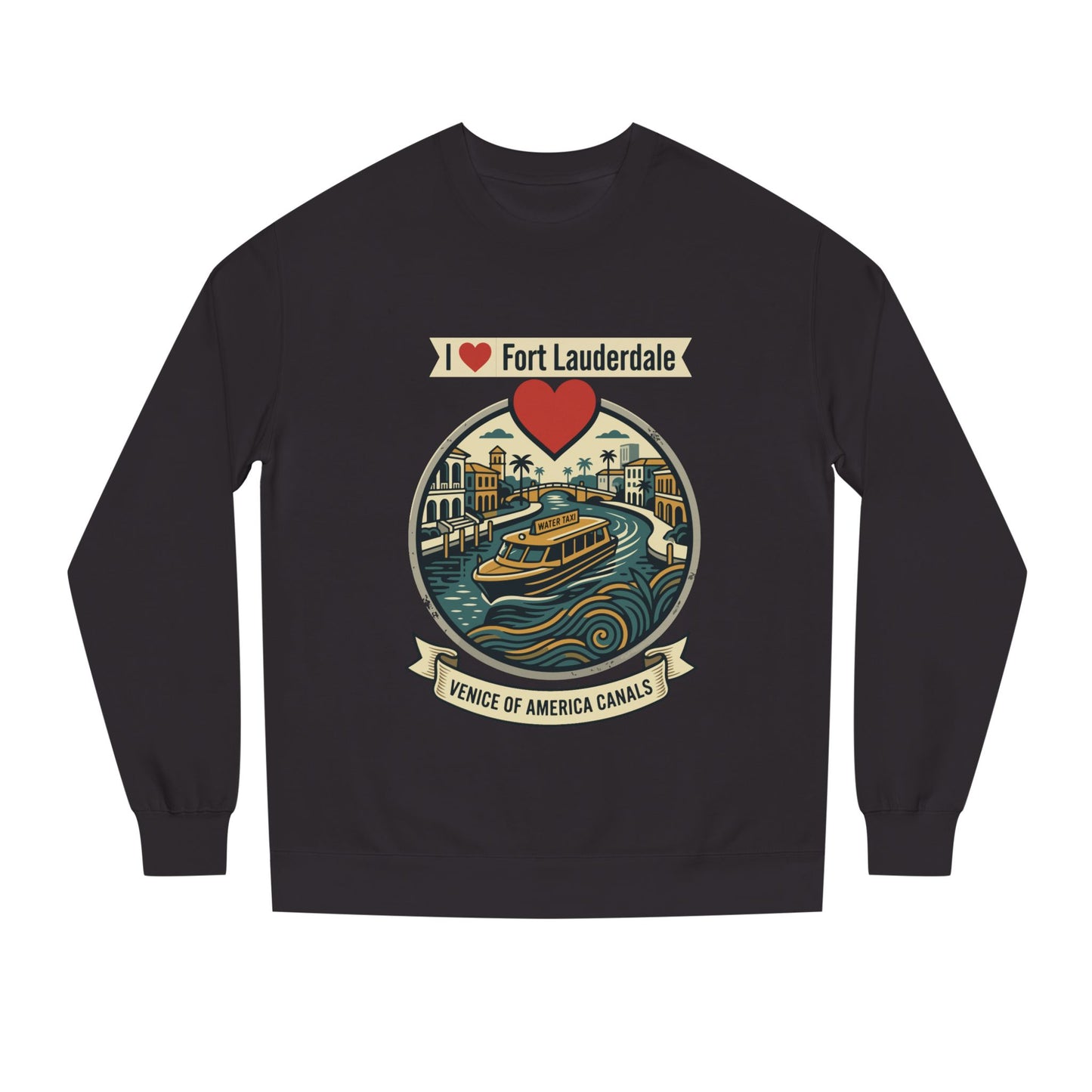 I  Fort Lauderdale Crewneck Sweatshirt — Venice of America Canals Graphic