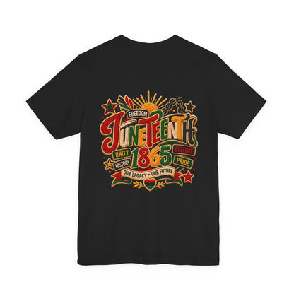 Juneteenth 1865 Celebration T-Shirt — Freedom, Unity & Pride Tee