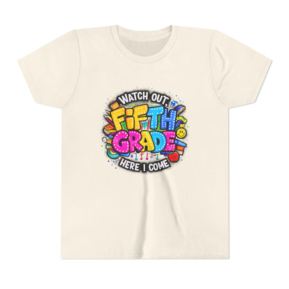 Fifth Grade T‑Shirt for Kids - "Watch Out Fifth Grade Here I Come" Back-to-School Tee
