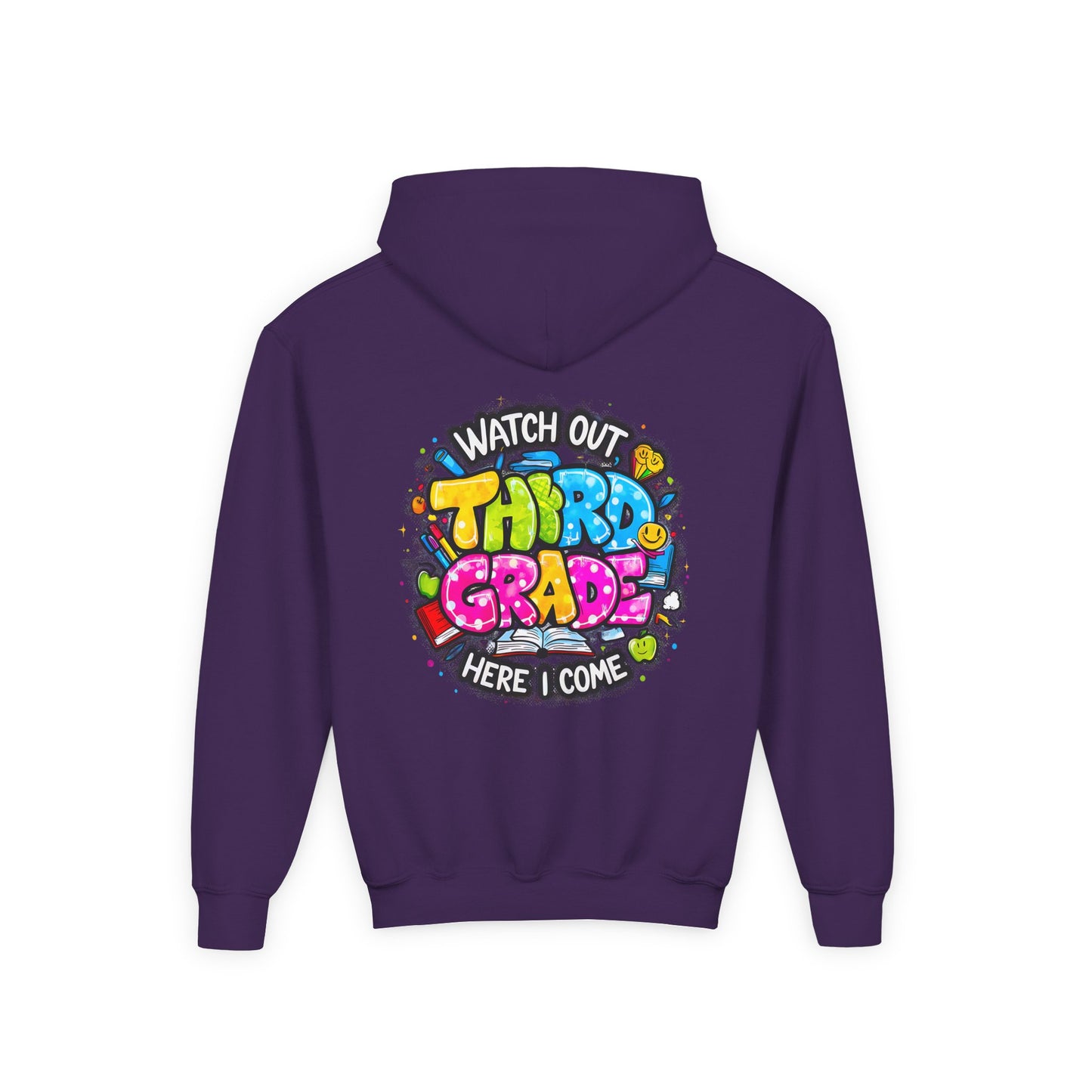 Third Grade Hoodie — "Watch Out Third Grade Here I Come" Kids Back-to-School Sweatshirt