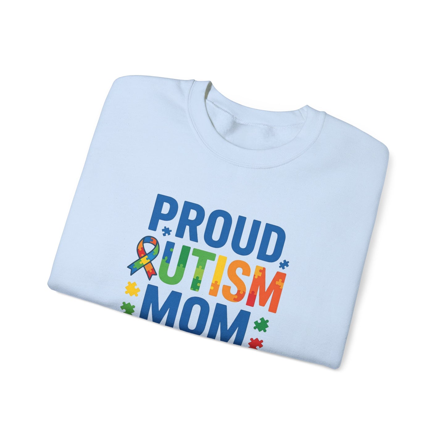 Proud Autism Mom Crewneck Sweatshirt