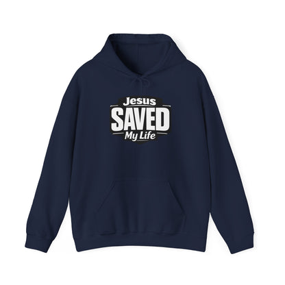 Jesus Saved My Life Hoodie