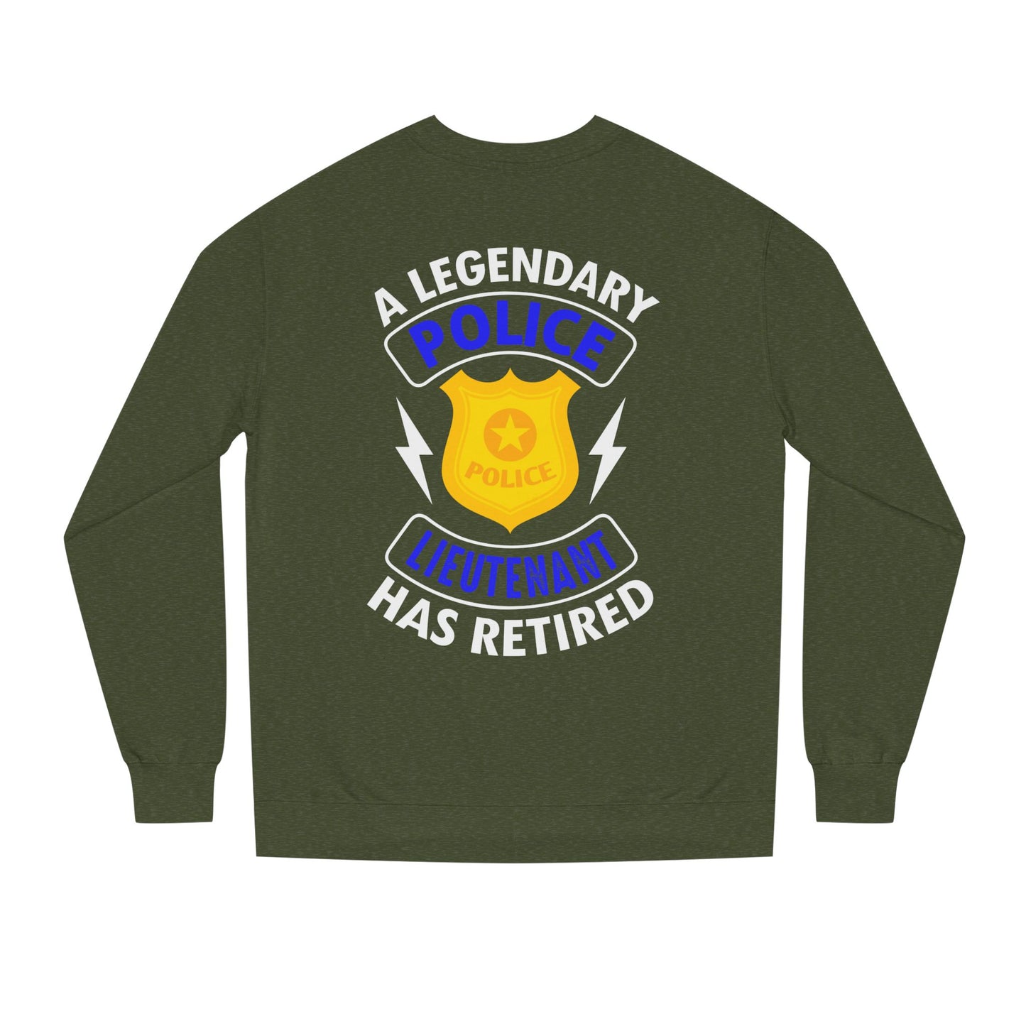 Retired Police Lieutenant Sweatshirt — Legendary Badge Crewneck