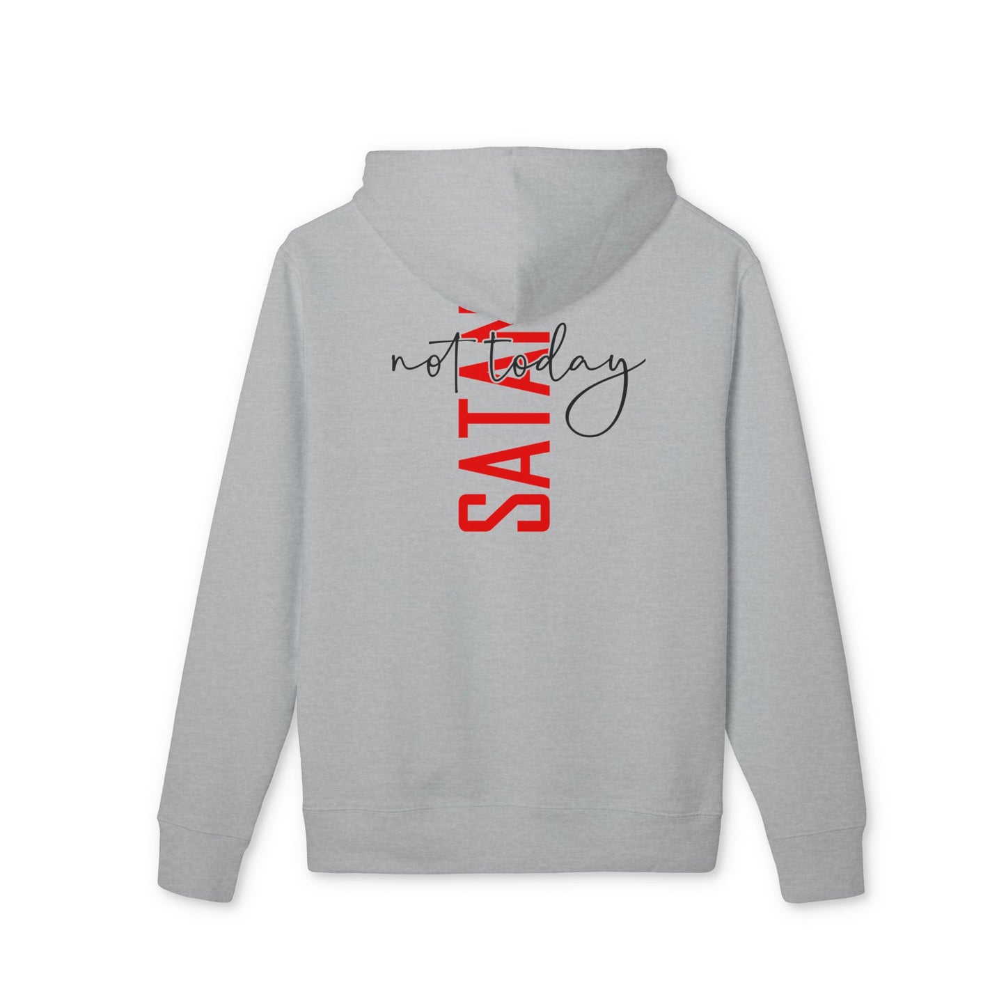 Hoodie — “Not Today Satan” Minimal Script Pullover