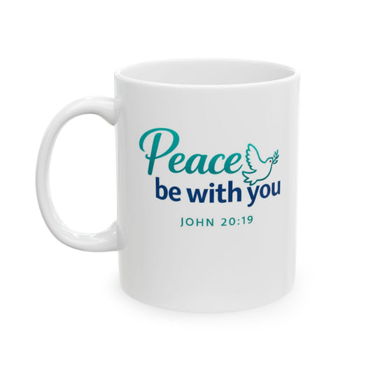Peace Be With You - John 20:19 Mug