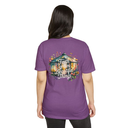 Faith Grows Beautiful Things T-Shirt