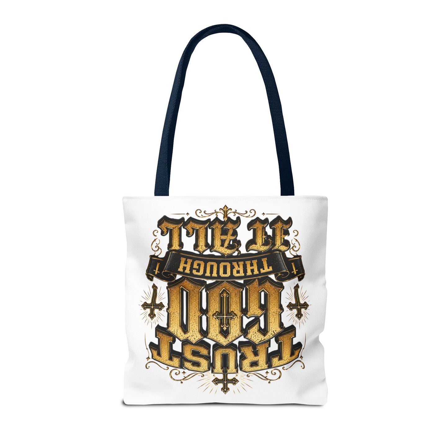 Religious Tote Bag — “Trust God Through It All” Inspirational Scripture Tote