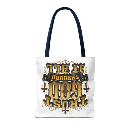 Religious Tote Bag — “Trust God Through It All” Inspirational Scripture Tote