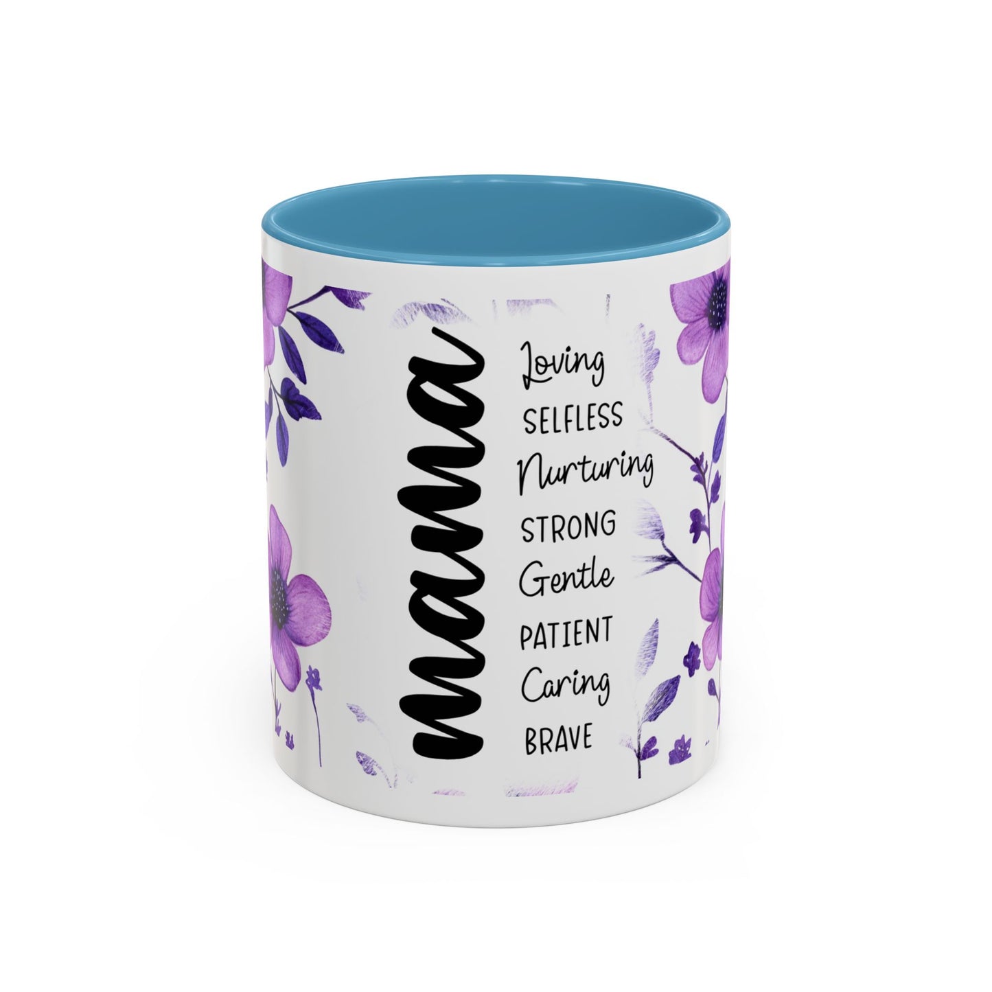 Mama Floral Coffee Mug — "Mama" Traits Listing (Loving, Selfless, Nurturing) — 11/15oz