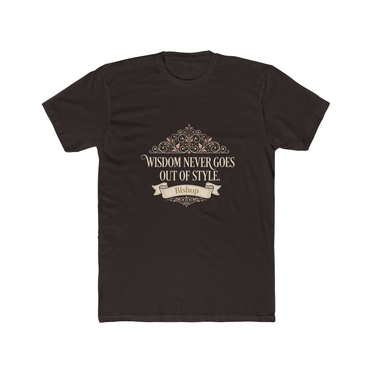 Wisdom Never Goes Out of Style Tee