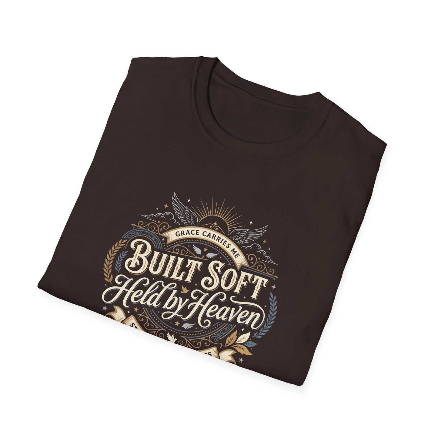 Built Soft Held by Heaven T-Shirt