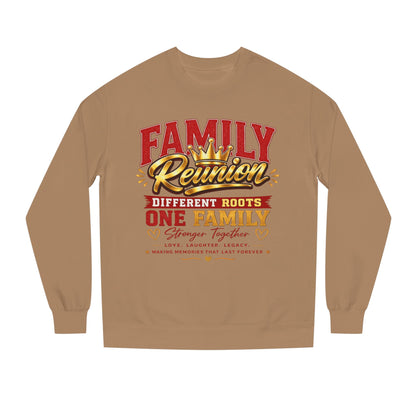 Family Reunion Sweatshirt - "Different Roots One Family" Crewneck
