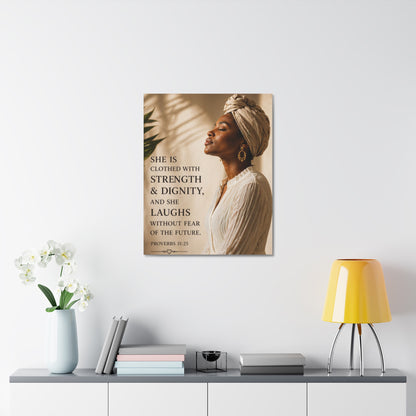 Proverbs 31:25 Stretched Canvas – Strength & Dignity Wall Art