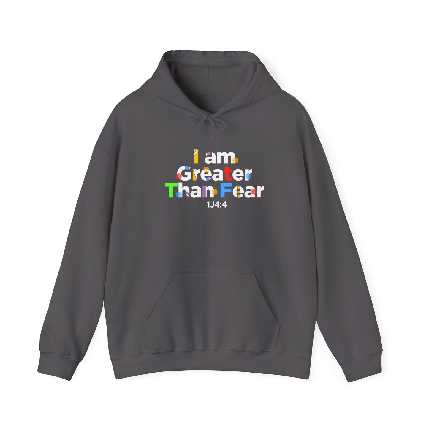 I Am Greater Than Fear Psalm 23:4  Hoodie