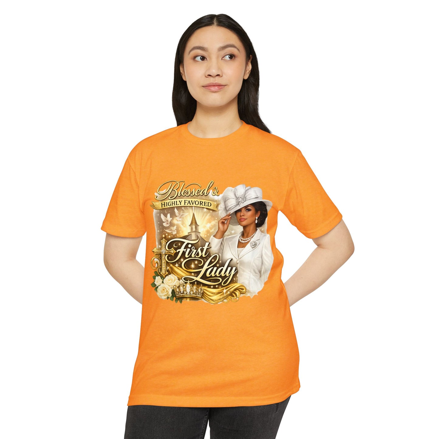 Blessed & Highly Favored First Lady T-Shirt