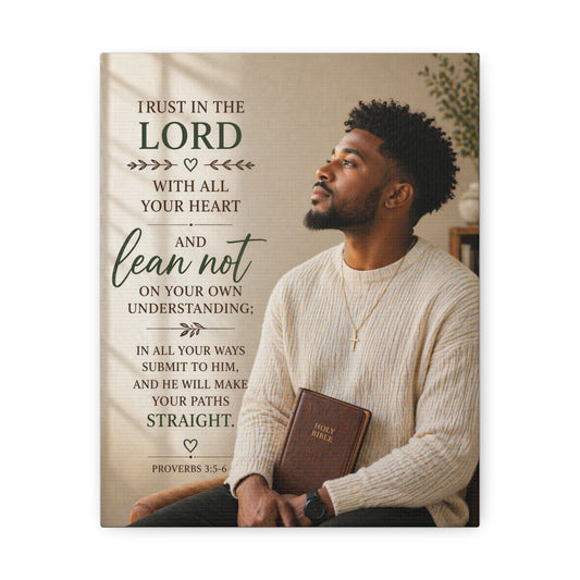 Stretched Canvas - "Trust in the Lord" Scripture Wall Art (Proverbs 3:5-6)