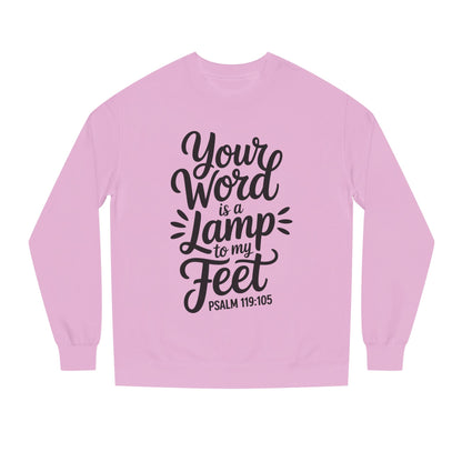 Psalm 119:105 "Your Word Is a Lamp to My Feet" Sweatshirt
