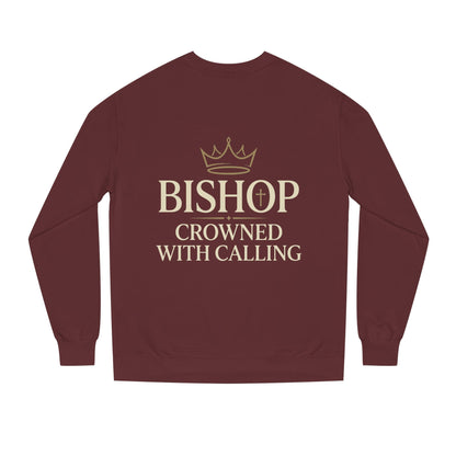 Bishop Sweatshirt - "Crowned With Calling" Religious Crewneck