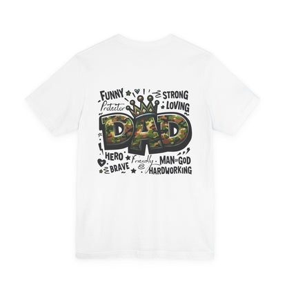 Dad Camo Crown T‑Shirt — 'DAD' Military Camo Design with Loving Words (Father's Day Gift)