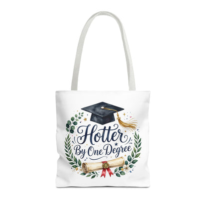 Graduation Tote Bag - "Hotter By One Degree" Cap & Diploma Gift Tote