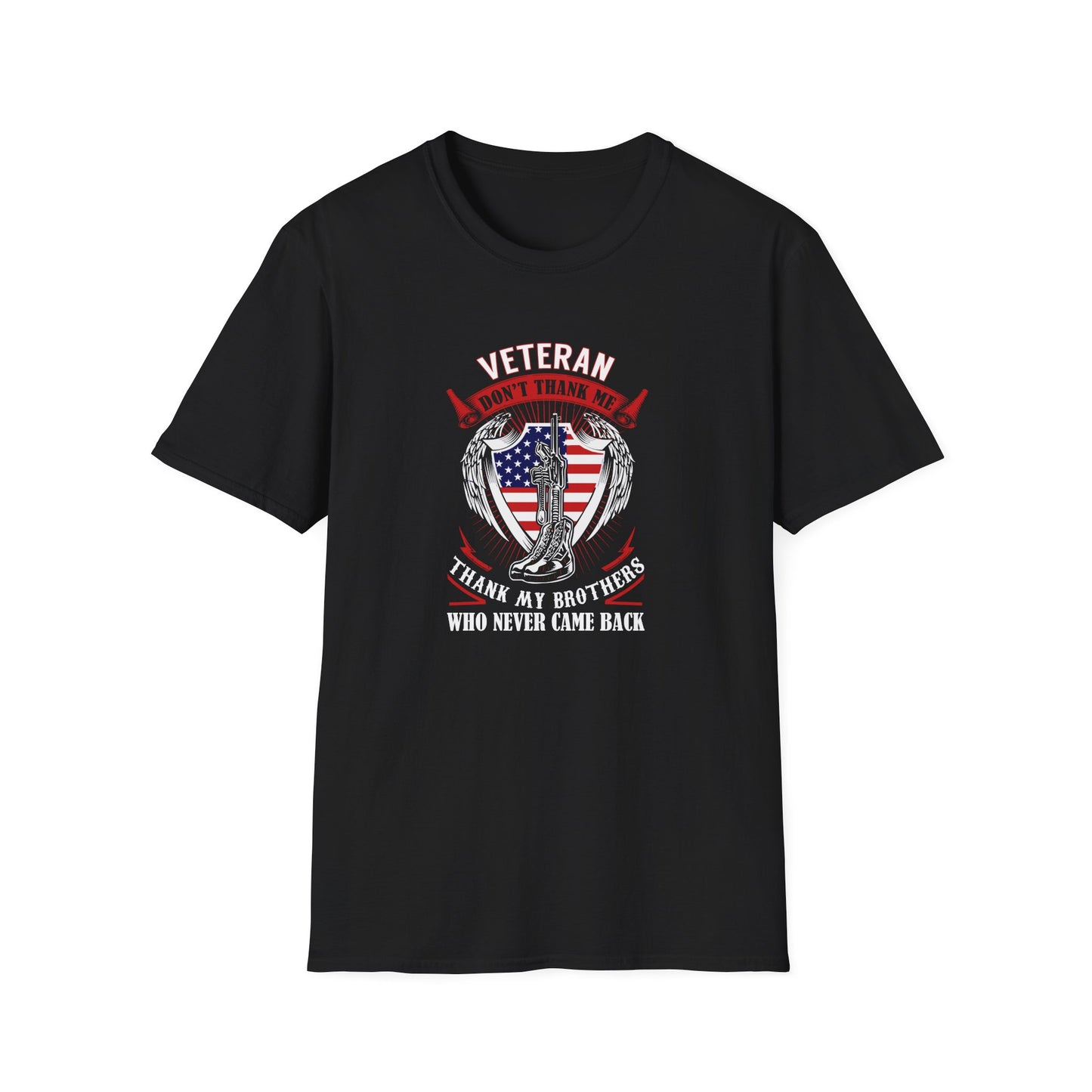 Veteran Don’t Thank Me, Thank My Brothers  T-Shirt