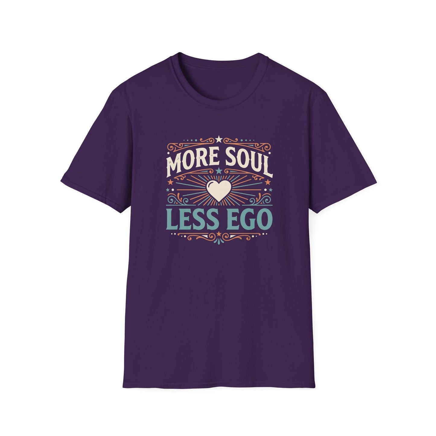 More Soul Less Ego T-Shirt