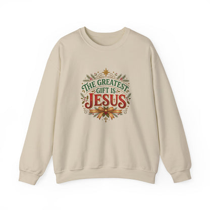 The Greatest Gift Is Jesus  Sweatshirt