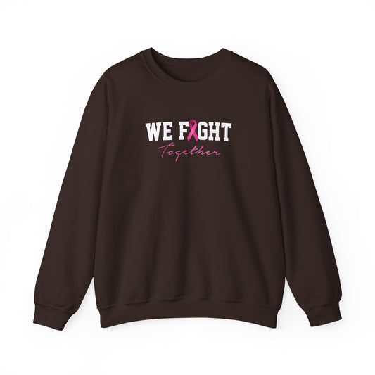 "We Fight Together" Sweatshirt