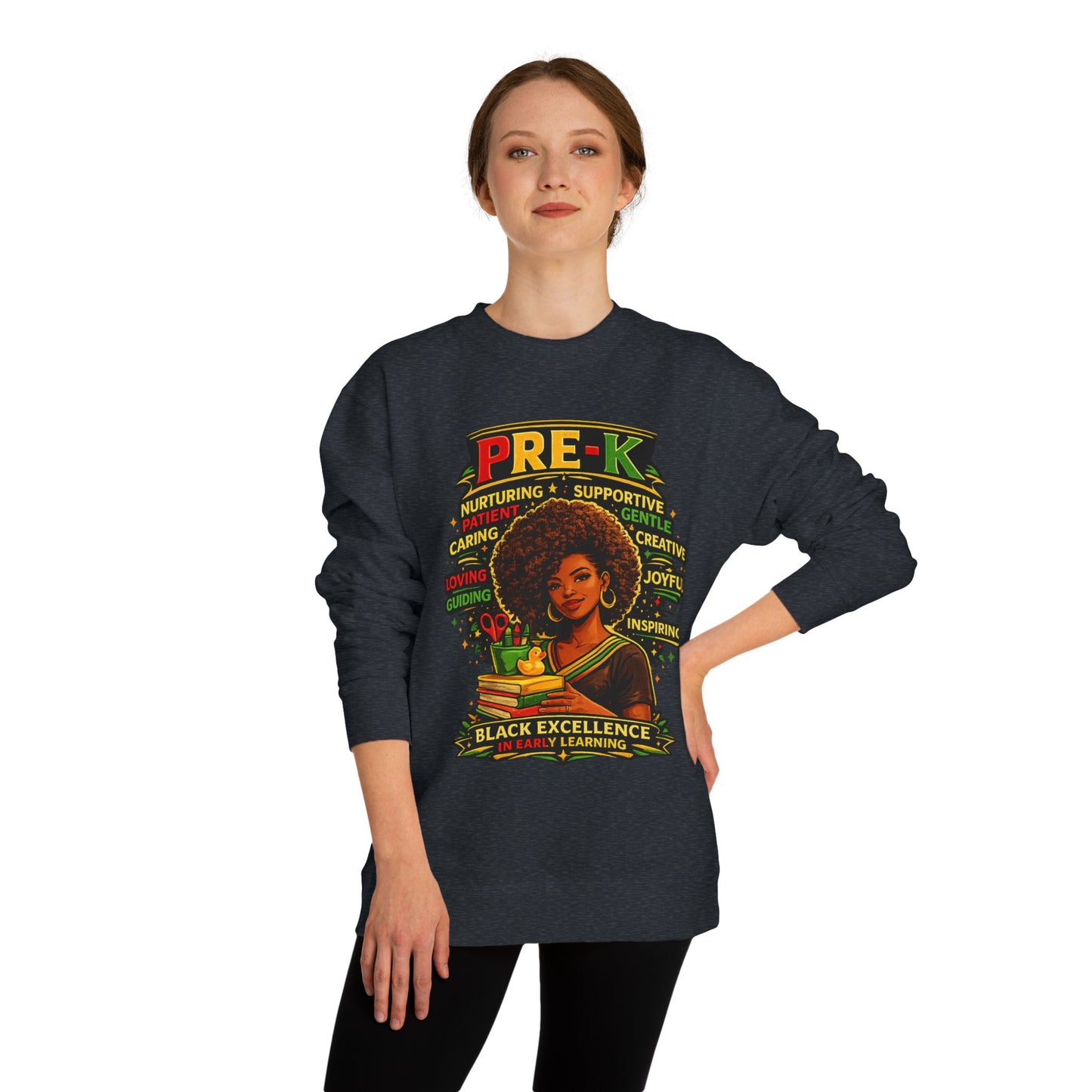 PRE-K Black Excellence Sweatshirt — Nurturing Early Learning Crewneck