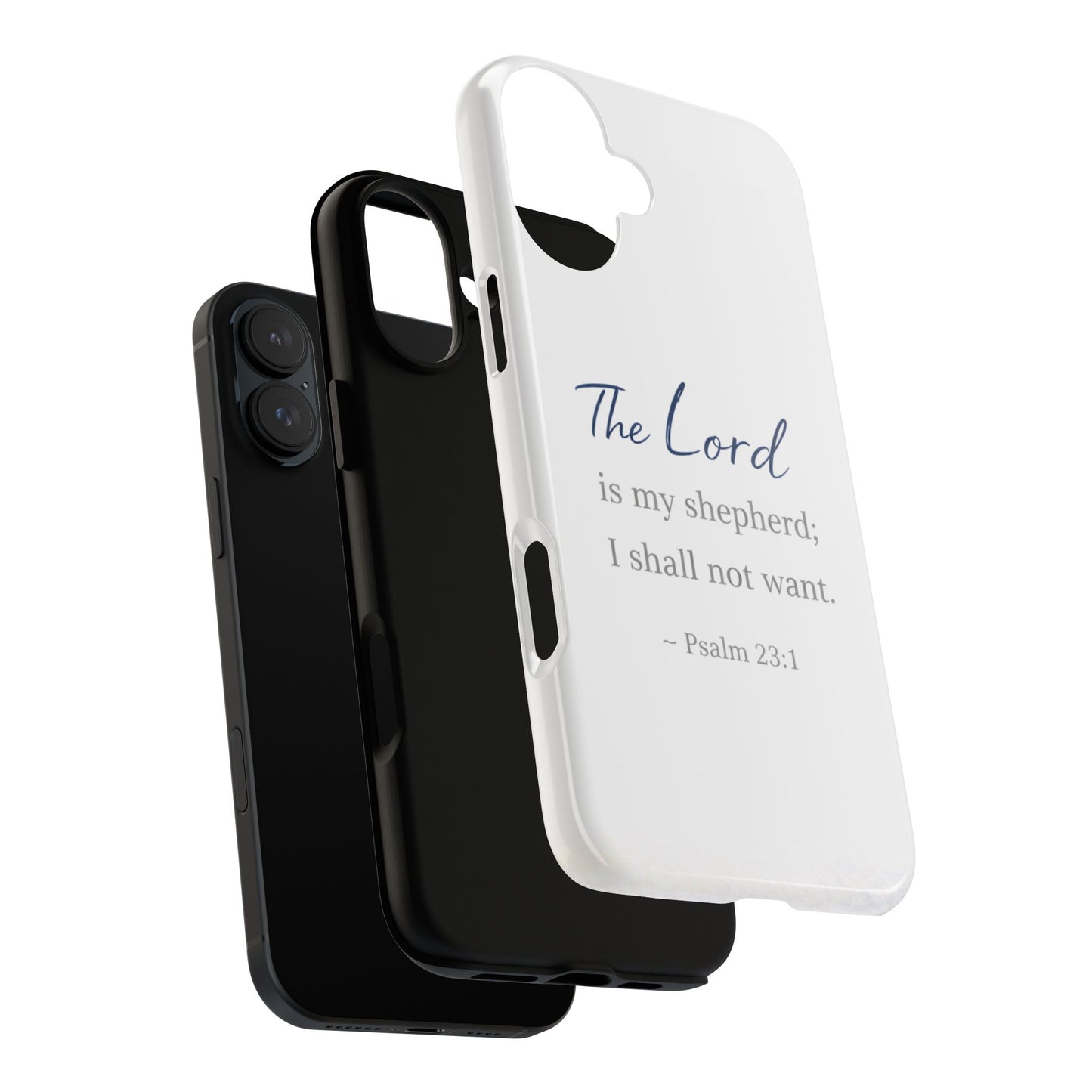 Psalm 23:1 Phone Case — "The Lord is my shepherd; I shall not want" Christian Protective Cover
